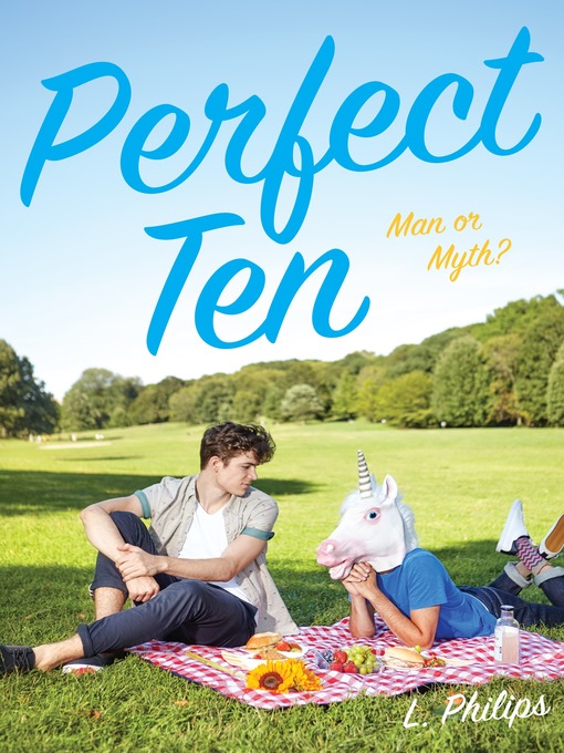 Title details for Perfect Ten by L. Philips - Wait list